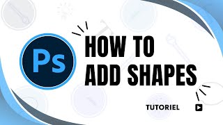 How to get more shapes in Photoshop