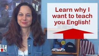 Learn why I teach English online.