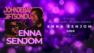 Enna Senjom - Giftson Durai feat. John Jebaraj | Another Ai Mashup