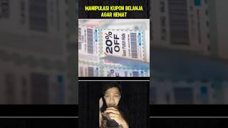 MANIPULASI KUPON BELANJA AGAR HEMAT