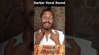 How to Darken Your Vocal Sound 3 #vocaltraining #vocalcoach #voicetraining