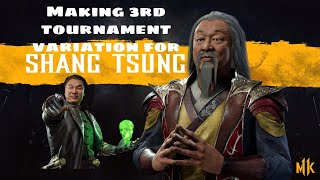 Making 3rd Tournament Variation For Shang Tsung [Mortal Kombat 11]