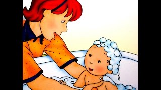 Caillou Takes  a Bath