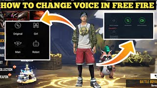 how to change voice in free Fire