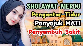 SHOLAWAT PENGANTAR TIDUR MUSTAJAB BISA MENGOBATI SUSAH TIDUR I TIDUR DALAM 7 MENIT