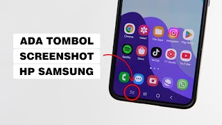 Cara Memunculkan Tombol Screenshot di HP Samsung