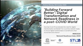 Building Forward Better: Digital Transformation & Network Readiness in a post-COVID World (Panel)