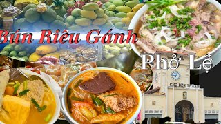 Về Thăm Quê Hương P2 - Ăn Vặt Ở Bến Thành, Bún Riêu Gánh 40 Năm Nổi Tiếng - Phở Lệ Ngon Nhất Sài Gòn