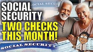 TWO PAYMENTS for Social Security SSI in August 2024 Explained