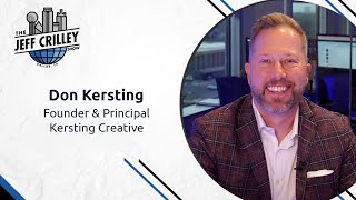 Don Kersting, Founder & Principal of Kersting Creative | The Jeff Crilley Show