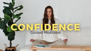 Building CONFIDENCE with Affirmation Meditation