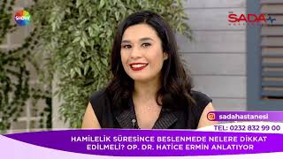 Hatice Ermin - Sağlıklı Bir Doğum İçin Nelere Dikkat Edilmeli ? Özge Ulusoy Hayat Güzeldir