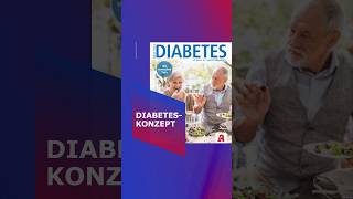 Kennt ihr schon unser Diabetes-Konzept?