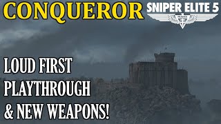 AUTHENTIC LOUD First Play Through of the Conqueror DLC Mission with New Weapons! [Sniper Elite 5]