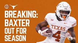 BREAKING: Texas Running Back CJ Baxter Out for Season