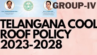 #Telanganacoolroofpolicy#TSPSC#GroupIV