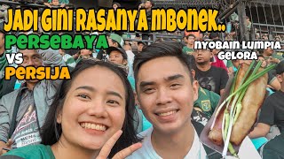 Seharian Mbonek | Persebaya vs Persija |Arvhie & Jesi