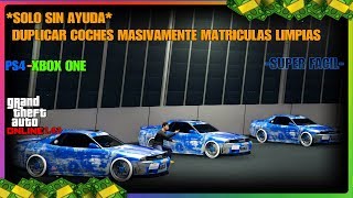 *SOLO SIN AYUDA* DUPLICAR COCHES MASIVAMENTE SOLO FACIL Y RAPIDO GTA V ONLINE 1.43 PS4 - XBOX ONE