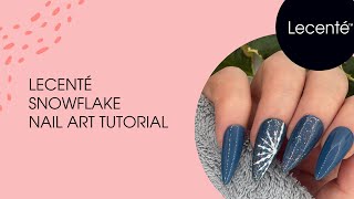 Snowflake Nail Art Tutorial | Lecenté