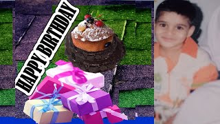 Happy Birthday | My Special Day | My son's birthday 💖|Happy Birthday Hasan