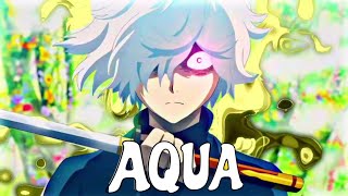 gabimaru "Aqua" - Get Out Of My Way [Edit/ AMV]