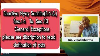 Sec 14 to Sec 33 General Exceptions Part 1