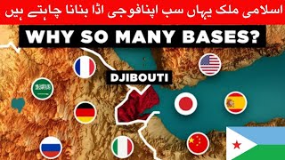 Why every country has to have a base in Djibouti | Why so many Military Bases in Djibouti? |Djibouti