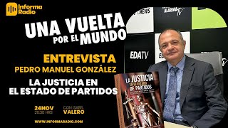 Una Vuelta por el Mundo; La justicia en el estado de partidos