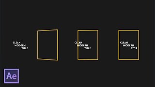 Clean Modern Title In After Effects | After Effects Tutorial 2017