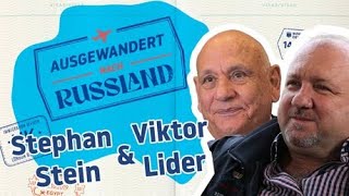 Ausgewandert nach Russland | Stephan Stein & Viktor Lider, Werftbesitzer