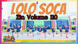 LOLO SOCA VOLUME 110 3M| TIKTOK VIRAL | DANCEWORKOUT FITNESS with ZFA DANCE CREW & ZIN RACHELLE