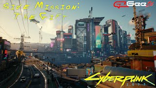 Side Missions 02: The Gift - Let's Play Cyberpunk 2077