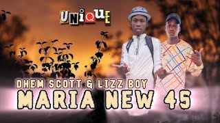 MARIA NEW45 ! DHEM SCOTT X LIZZ BOY