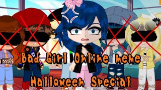 Miraculous Ladybug 🎃 Halloween Special 🎃 Bad Girl Online meme