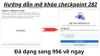 Hướng dẫn mở khóa checkpoint 282 By Hoàng Thạch Support