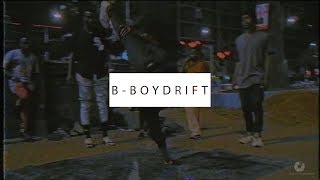 Bboy Drift Teaser