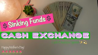 SINKING FUNDS CASH EXCHANGE💲 🔁| Cash Envelopes 💌| Thinning out these Envelopes✨💫 Mother’s Day🌷