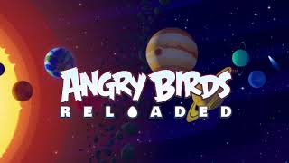 Angry Birds Reloaded - Solar System Ambience (Extended)