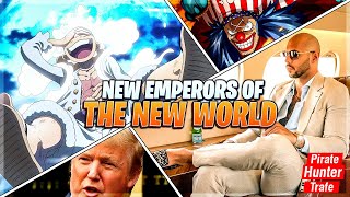 The New Emperors of One-Piece: How about The Ones in the Real World