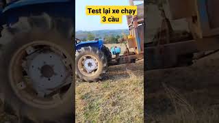 Test lại máy cày Iseki chạy 3 cầu