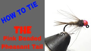 How To Tie The Pink Bead Pheasant Tail