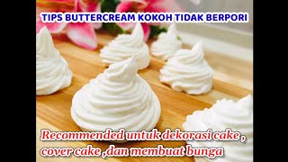 BUTTERCREAM SIMPLE SYRUP - Cara membuat Buttercream yang lembut dan kokoh hanya 3 bahan