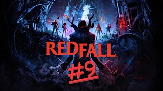 Redfall Walkthrough Part 9 #Redfall #Vampire #Vampires #Xbox