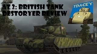 AT 2: Tier 5 British Tank Destroyer