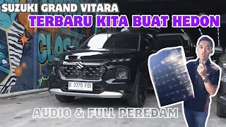 SUZUKI GRAND VITARA UPGRADE AUDIO VENOM DAN PEMASANGAN FULL PEREDAM V-MAT PRO