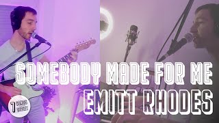 🎹🎸 Somebody made for me — Emitt Rhodes