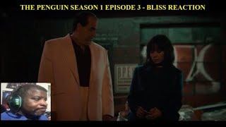 The Penguin Season 1 Episode 3 - Bliss Reaction