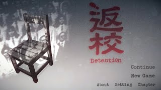 Detention: Chapter 4 (Ending)