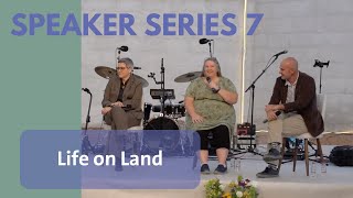 Speaker Series 7: Life on Land