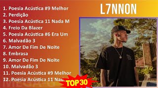 L 7 N N O N MIX Melhores Músicas ~ Top Rap Music